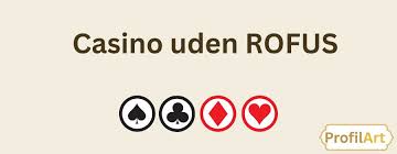 Bedste Casino Uden Om Rofus - Find Det Perfekte Spil Bedste Casino Uden Om Rofus - Find Det Perfekte Spil