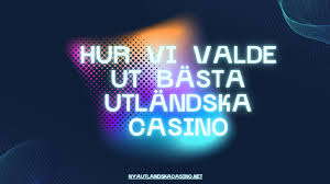 Utländska Casino En Guide till Spel och Bonusar 664188002 Utländska Casino En Guide till Spel och Bonusar 664188002
